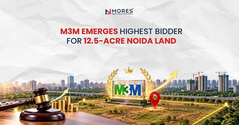 M3M Noida land deal 1850 crore Marks a Major Milestone in NCR Real Estate