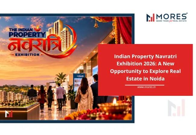 Indian Property Navratri Exhibition 2026: Best Real Estate event in Noida