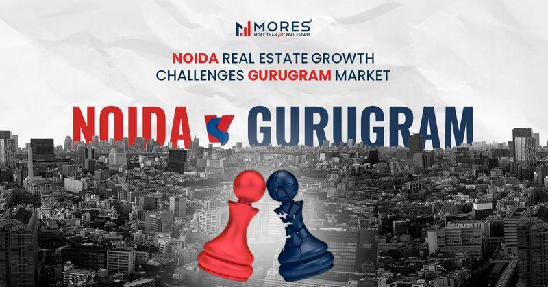 Noida vs Gurugram Real Estate: NCR Property Market Shifts in 2026