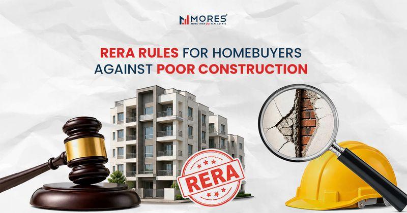 Homebuyer Rights Under RERA: Legal Action on Construction Defects