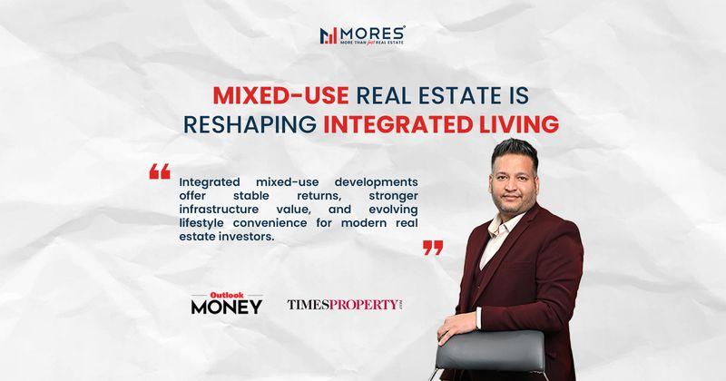 Mixed-Use Developments Emerging as the Future of Urban Real Estate in India