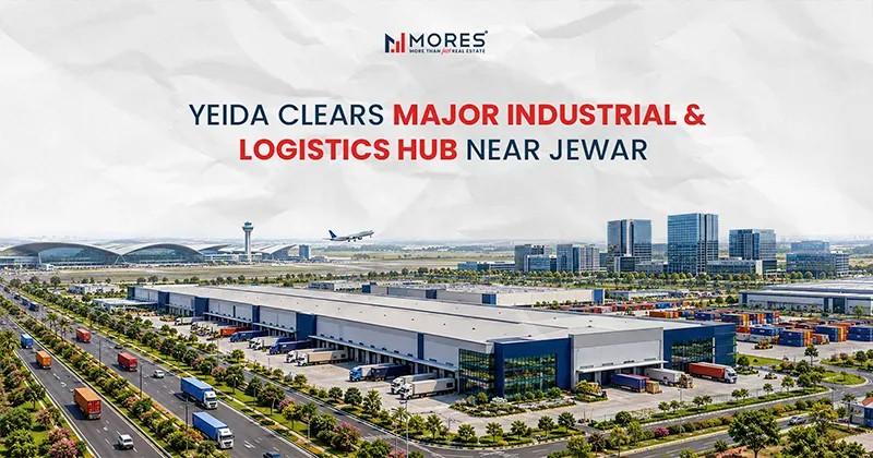 YEIDA Clears Major Industrial & Logistics Hub Near Jewar