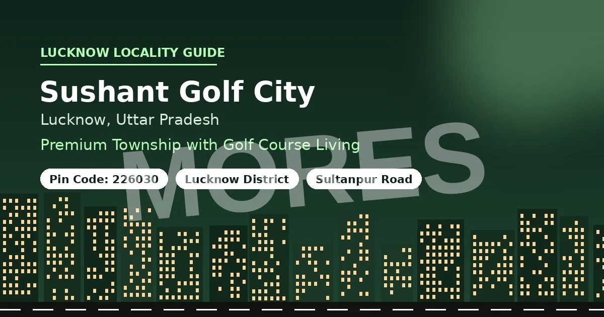 Sushant Golf City, Lucknow